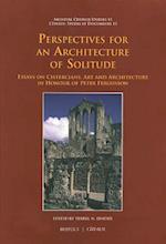 Perspectives for an Architecture of Solitude