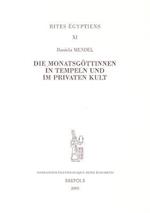 Die Monatsgvttinnen In Tempeln Und Im Privaten Kult