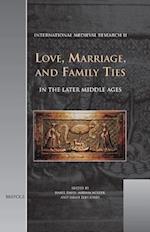 Love, Marriage and Family Ties