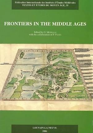 Frontiers in the Middle Ages