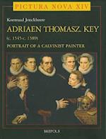 Adriaen Thomasz Key (CA.1545- CA.1589)