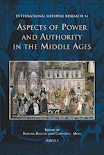 Aspects of Power and Authority in the Middle Ages