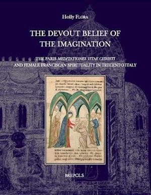 'The Devout Belief of the Imagination'