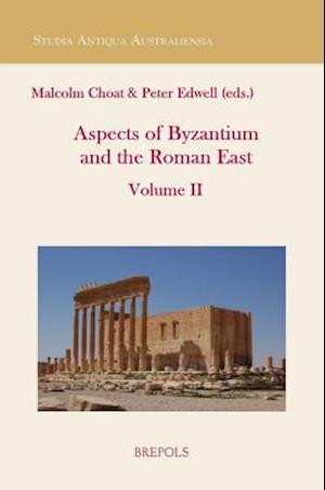 Aspects of the Roman East. Volume II