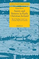 STT 03 Saints and Sinners in Early Christian Ireland