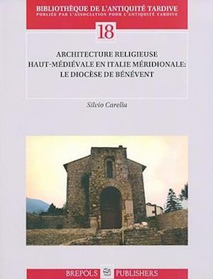 Architecture Religieuse Haut-Medievale En Italie Meridionale