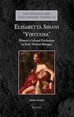 Elisabetta Sirani 'Virtuosa'