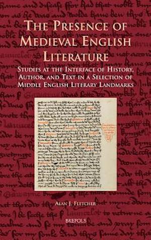 The Presence of Medieval English Literature