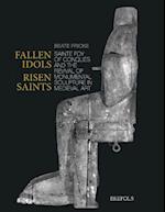 Fallen Idols, Risen Saints