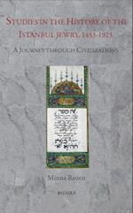 Studies in the History of Istanbul Jewry, 1453-1923