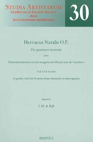 SA 30 Hervaeus Natalis. De quattuor materiis. Vol. I