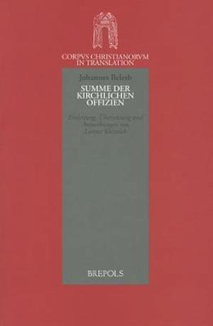 CCT 11 Summe der kirchlichen Offizien, Johannes Beleth, Weinrich