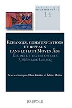 HAMA 14 echanges, communications et reseaux dans le Haut Moyen Age, Gautier