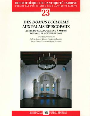 BAT 23 Des 'domus ecclesiae' aux palais episcopaux