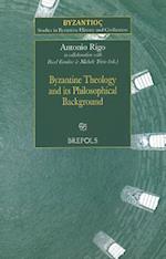 SBHC 04 Byzantine Theology and its Philosophical Background, Rigo