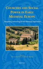 Churches and Social Power in Early Medieval Europe