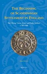 The Beginning of Scandinavian Settlement in England