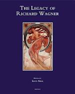 The Legacy of Richard Wagner