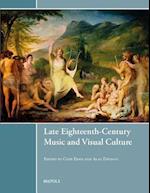 Late Eighteenth-Century Music and Visual Culture