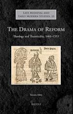 The Drama of Reform