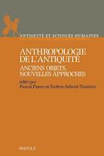 ASH 01 Anthropologie de lAntiquite. Anciens objets, nouvelles approches