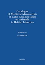 Catalogue of Medieval Manuscripts of Latin Commentaries on Aristotle in British Libraries