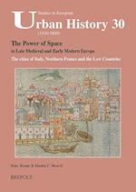 SEUH 30 The Power of Space in late medieval and early modern Europe