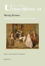 Moving Pictures. Intra-European Trade in Images, 16th-18th Centuries