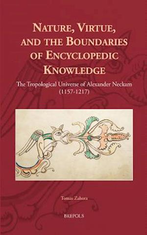 Nature, Virtue, and the Boundaries of Encyclopaedic Knowledge