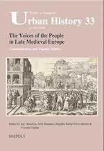 The Voices of the People in Late Medieval Europe