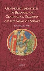 Gender and Self-Representation in Bernard of Clairvaux's Sermons on the Song of Songs