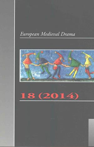 European Medieval Drama 18 (2014)
