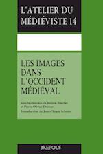 Les Images Dans L'Occident Medieval
