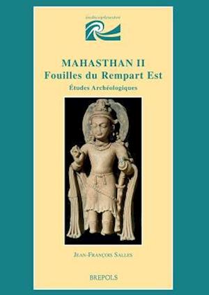 Mahasthan II, Fouilles Du Rempart Est