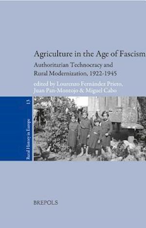 Agriculture in the Age of Fascism