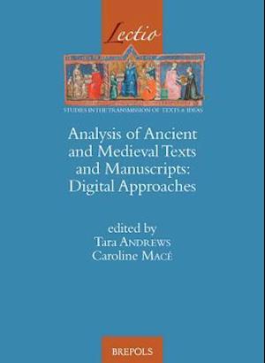 Analysis of Ancient and Medieval Texts and Manuscripts