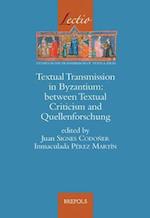 Textual Transmission in Byzantium