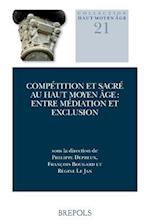 Competition Et Sacre Au Haut Moyen Age