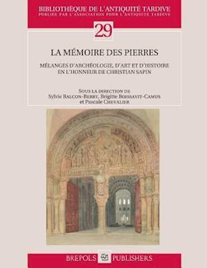 La Memoire Des Pierres