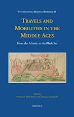 Travels and Mobilities in the Middle Ages