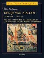 Denijs Van Alsloot (Vers 1568? - 1625/26)