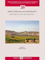 New Cities in Late Antiquity