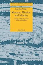 Memory, Mission, and Identity