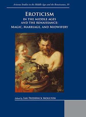 Eroticism in the Middle Ages and the Renaissance