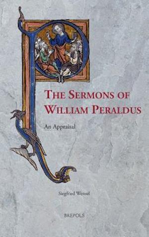 The Sermons of William Peraldus