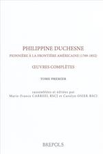 Philippine Duchesne, Pionniere a la Frontiere Americaine