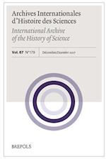 Archives Internationales d'Histoire Des Sciences 67/2-179, 2017