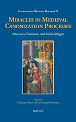 Miracles in Medieval Canonization Processes