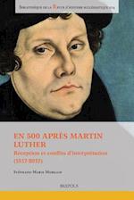 En 500 Apres Martin Luther