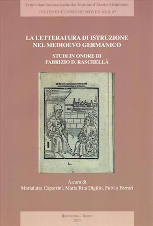 La Letteratura Di Istruzione Nel Medioevo Germanico